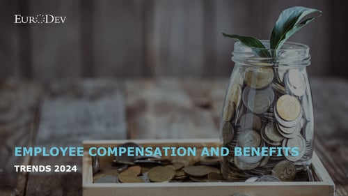 Employee Compensation and Benefits: Trends 2024