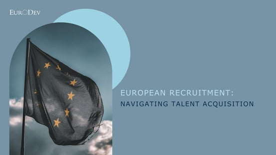 European recruitment_ navigating talent acquisition